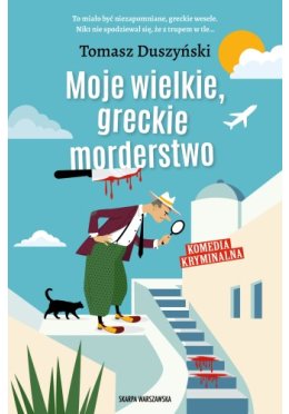 Moje wielkie, greckie morderstwo (z autografem)