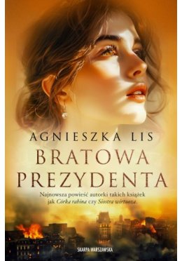 Bratowa prezydenta