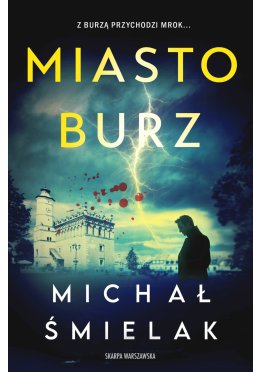Miasto Burz (z autografem)