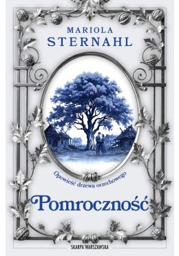Opowieść drzewa orzechowego. Pomroczność