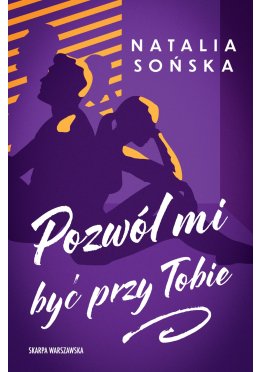 Pozwól mi być przy Tobie (z autografem)