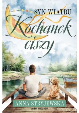 Syn Wiatru. Kochanek ciszy (z autografem)