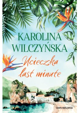Ucieczka last minute (z autografem)