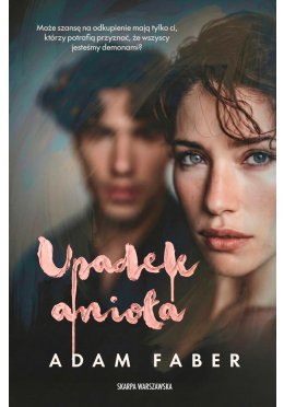 Upadek anioła (z autografem)