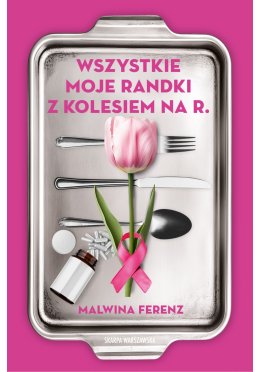 Wszystkie moje randki z kolesiem na R.